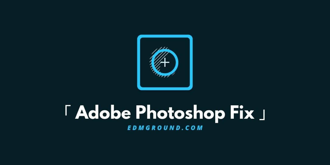 Adobe Photoshop Fix Mod Apk v1.1.0 (Premium Unlocked) 2022
