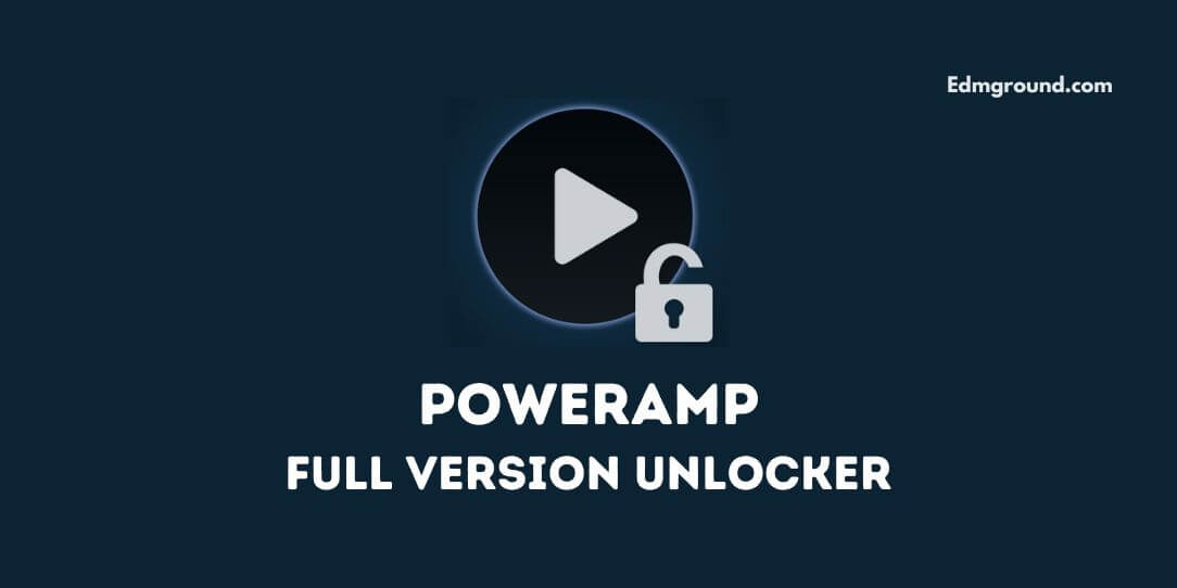 PowerAmp Full Version Unlocker Apk v3-build-935 Download